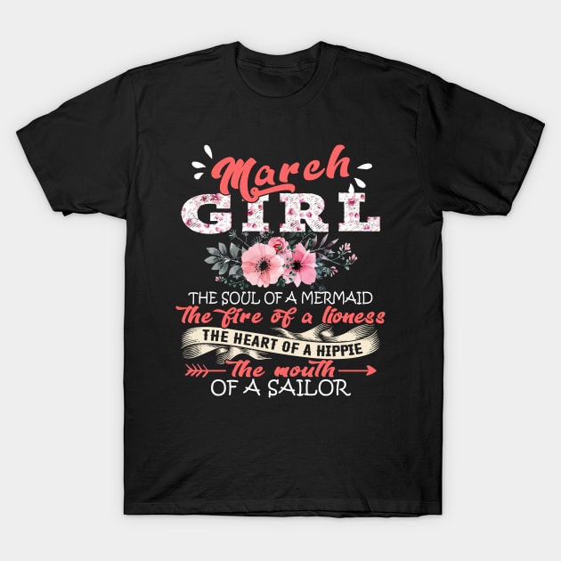 March Girl The Soul Of A Mermaid Floral Yoga March Girl Birthday Gift T-Shirt by Shops PR